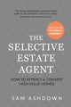 Book cover of: Selective Estate Agent. By: Sam Ashdown