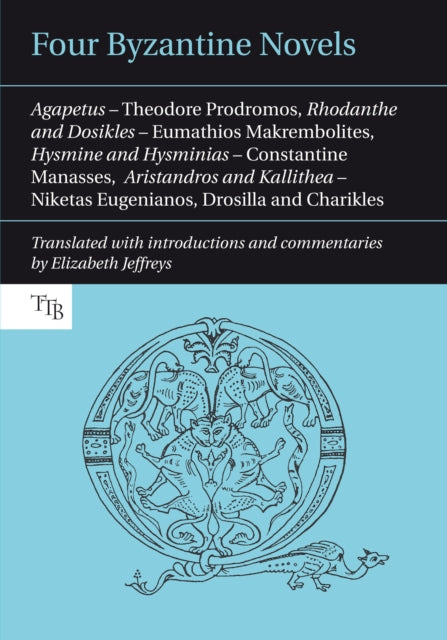 Book cover of: Four Byzantine Novels. By: Elizabeth Jeffreys