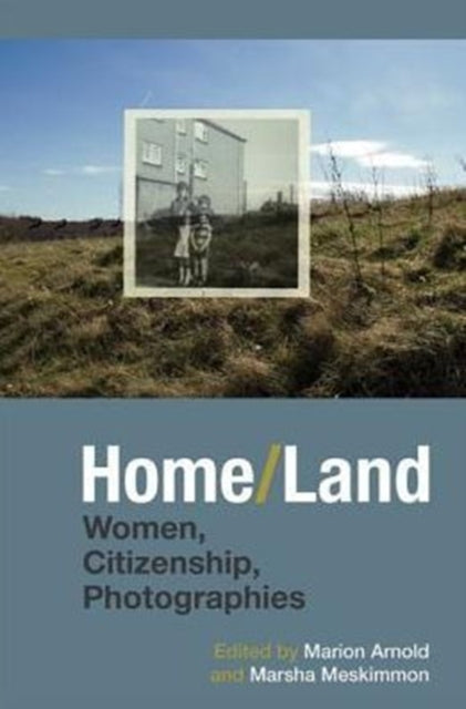 Book cover of: Home/Land. By: Marion Arnold