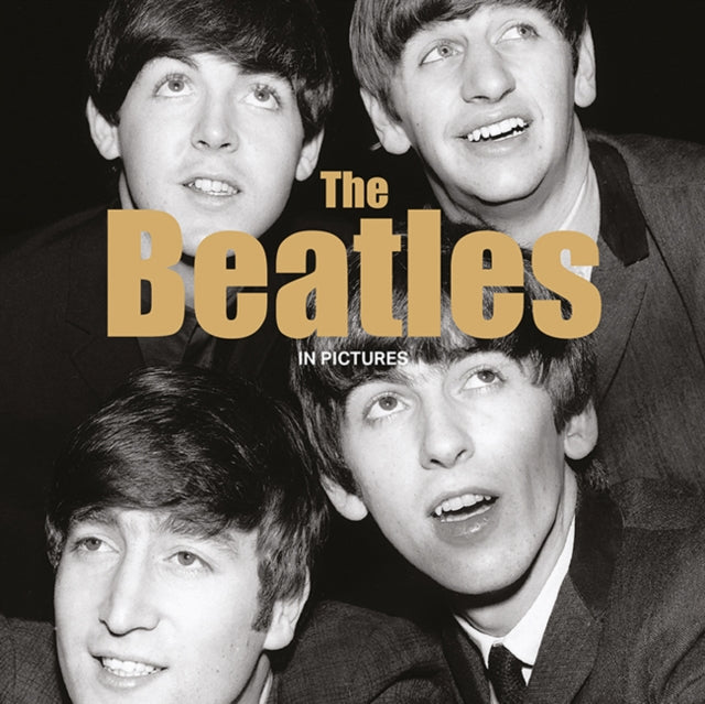 Book cover of: Beatles - In Pictures. By: Ammonite Press