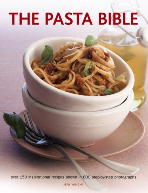 Book cover of: Pasta Bible. By: Jeni Wright