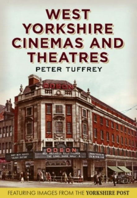 Book cover of: West Yorkshire Cinemas and Theatres