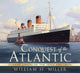 Book cover of: Conquest of the Atlantic. By: William Henry Miller, Jr.
