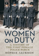 Book cover of: Women on Duty. By: Sophie Jackson