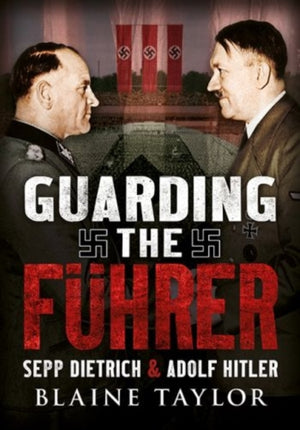 Guarding the Fuhrer