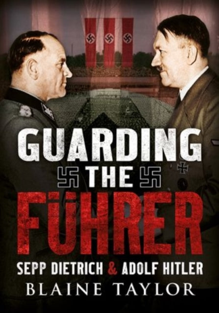 Book cover of: Guarding the Fuhrer