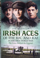 Book cover of: Irish Aces of the RFC and the RAF. By: Joe Gleeson