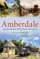 Book cover of: Amberdale and the Railway Which Runs Through It