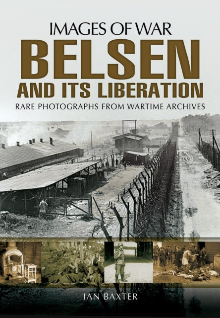 Book cover of: Belsen and its Liberation