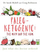 Paleo-Ketogenic: The Why and the How, Just what this doctor ordered 9781781612170 Sarah Myhill