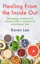 Healing from the Inside Out