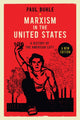 Book cover of: Marxism in the United States. By: Paul Buhle