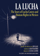 Book cover of: La Lucha. By: Jon Sack