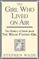 Book cover of: Girl Who Lived On Air. By: Stephen Wade