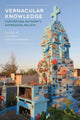 Book cover of: Vernacular Knowledge. By: Marion Bowman