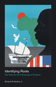 Book cover of: Identifying Roots. By: Richard Newton