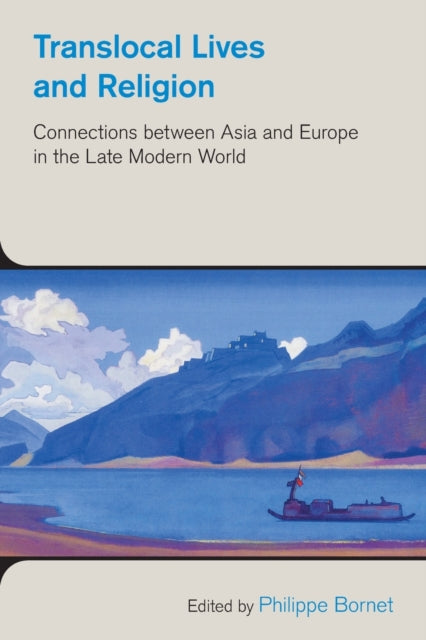 Book cover of: Translocal Lives and Religion. By: Gwilym Beckerlegge