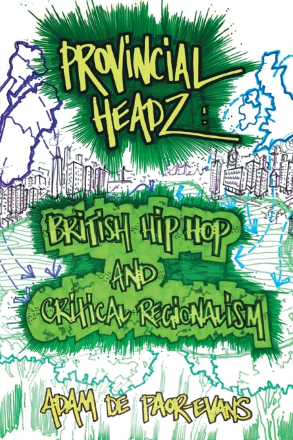 Book cover of: Provincial Headz. By: Adam de Paor-Evans
