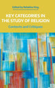 Book cover of: Key Categories in the Study of Religion. By: Rebekka King