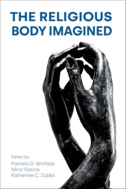 Book cover of: Religious Body Imagined