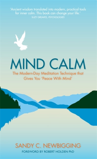 Book cover of: Mind Calm. By: Sandy C. Newbigging