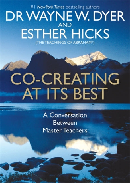 Book cover of: Co-creating at Its Best. By: Esther Hicks