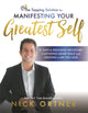 Book cover of: Tapping Solution for Manifesting Your Greatest Self. By: Nick Ortner