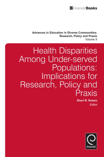Book cover of: Health Disparities Among Under-served Populations