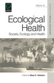 Book cover of: Ecological Health. By: Maya K. Gislason