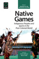Book cover of: Native Games. By: Chris Hallinan