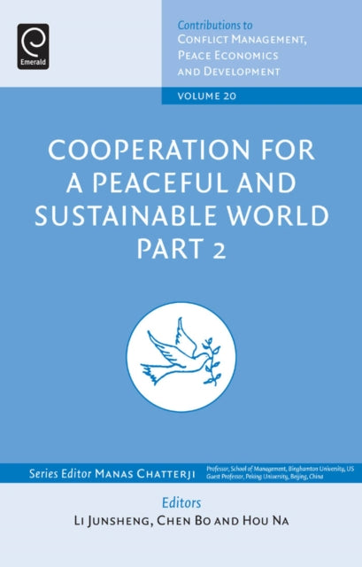 Book cover of: Cooperation for a Peaceful and Sustainable World. By: Li Junsheng