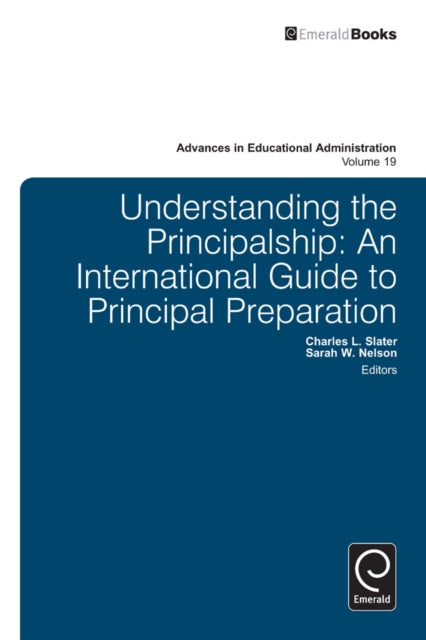 Book cover of: Understanding the Principalship. By: Charles L. Slater