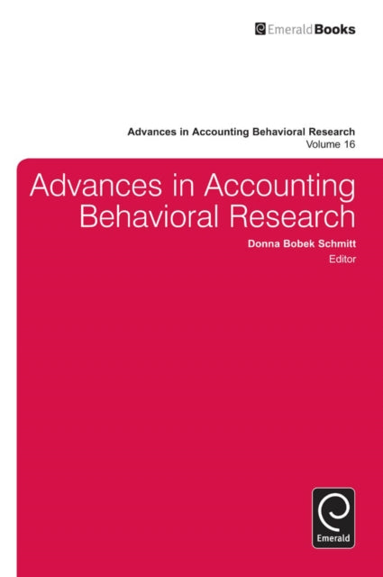 Book cover of: Advances in Accounting Behavioral Research. By: Donna Bobek Schmitt
