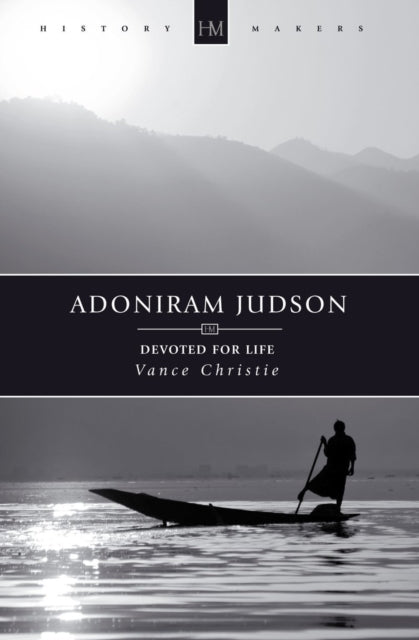 Book cover of: Adoniram Judson. By: Vance Christie