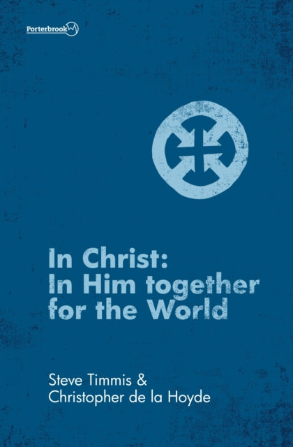 Book cover of: In Christ. By: Christopher De La Hoyde