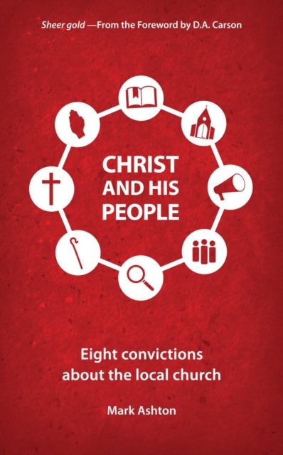 Book cover of: Christ And His People. By: Mark Ashton
