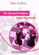 Book cover of: Tarrasch Defence: Move by Move