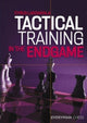 Book cover of: Tactical Training in the Endgame. By: Cyrus Lakdawala