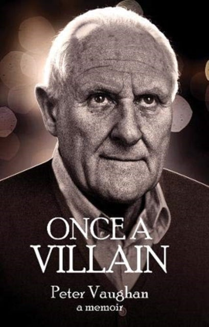 Book cover of: Once A Villain