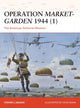 Book cover of: Operation Market-Garden 1944 (1). By: Steve J. Zaloga