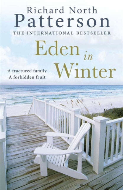 Book cover of: Eden in Winter. By: Richard North Patterson