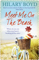 Book cover of: Meet Me on the Beach. By: Hilary Boyd