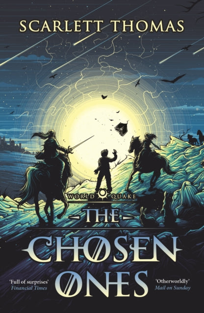 Book cover of: Chosen Ones. By: Scarlett Thomas