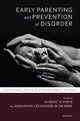 Book cover of: Early Parenting and Prevention of Disorder. By: Marianne Leuzinger-Bohleber
