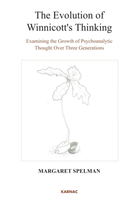 Book cover of: Evolution of Winnicott's Thinking