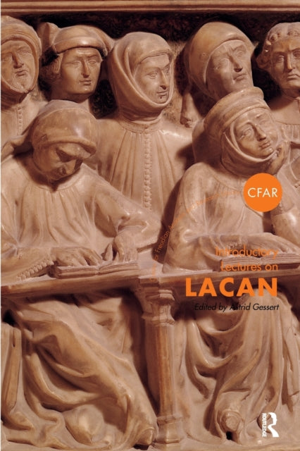 Book cover of: Introductory Lectures on Lacan. By: Astrid Gessert