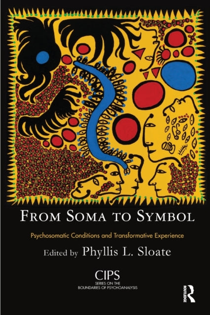 Book cover of: From Soma to Symbol. By: Phyllis L. Sloate