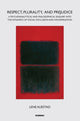 Book cover of: Respect, Plurality, and Prejudice. By: Lene Auestad