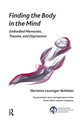 Book cover of: Finding the Body in the Mind. By: Marianne Leuzinger-Bohleber