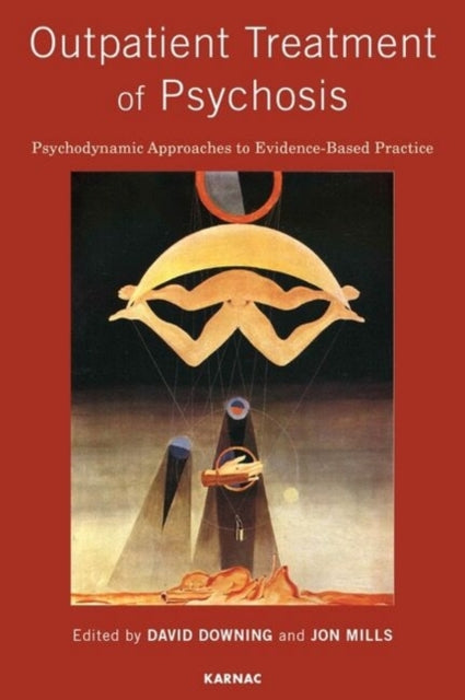 Book cover of: Outpatient Treatment of Psychosis. By: David L. Downing